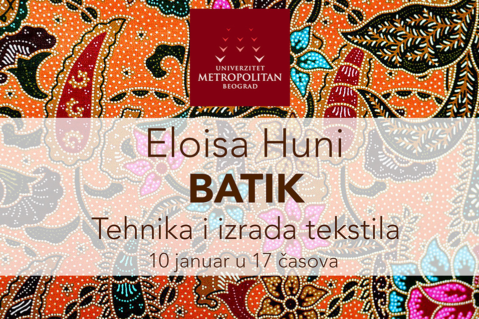 Eloisa Huni – indonežanska tehnika i izrada tekstila „Batik“