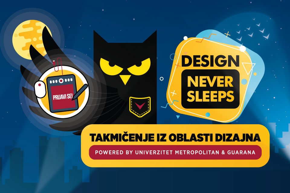 Design never sleeps – prvi dizajnerski hakaton u Srbiji powered by Univerzitet Metropolitan & Guarana