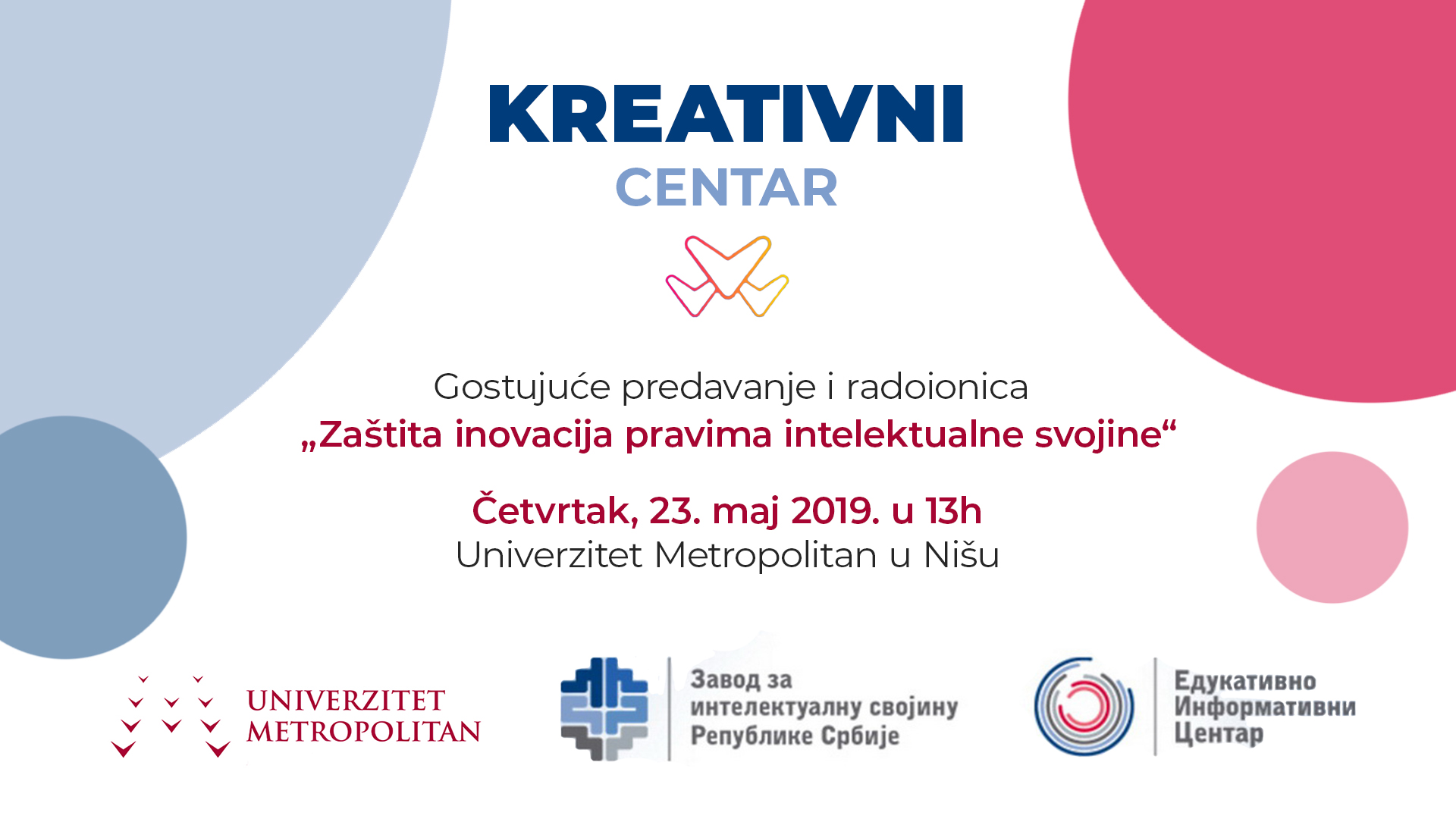 Radionica „Zaštita inovacija pravima intelektualne svojine“ u Kreativnom centru