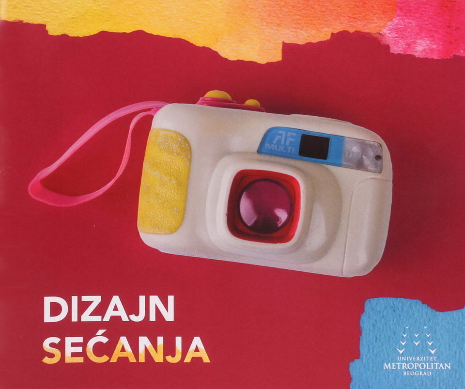 Katalog izložbe Dizajn sećanja, Beograd 2016