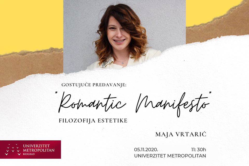 „Romantic Manifesto“ i gostujuće predavanje na Fakultetu digitalnih umetnosti o filozofiji estetike