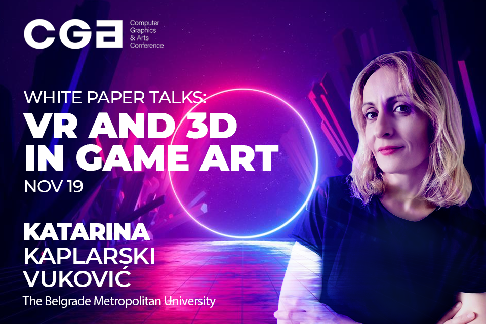 “Virtual reality in art studies: digital sculpting in VR’’, istraživački rad profesorke Katarine Kaplarski Vuković na CGA konferenciji