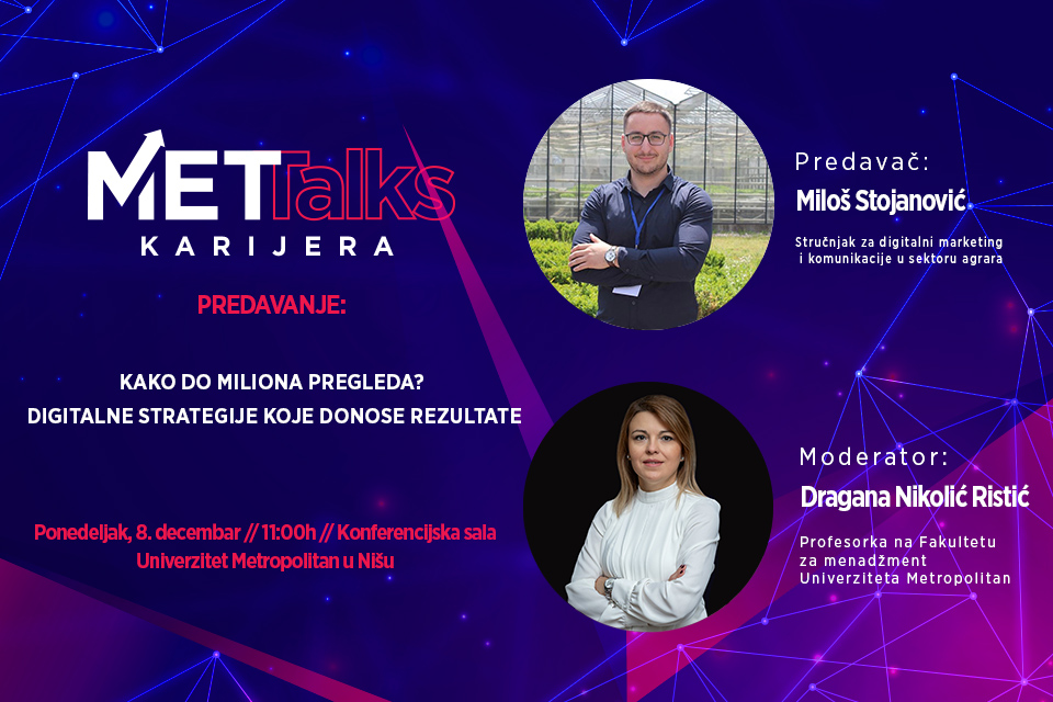 MET TALKS / Kako do miliona pregleda? Digitalne strategije koje donose rezultate