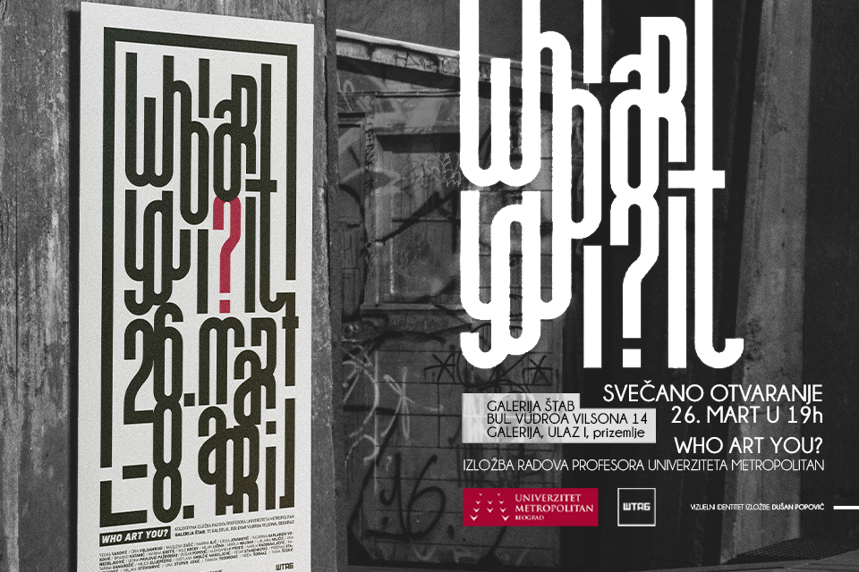 „Who Art You?“ – Izložba radova profesora Fakulteta digitalnih umetnosti Univerziteta Metropolitan